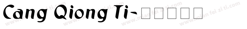 Cang Qiong Ti字体转换